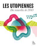 Utopiennes (Les)